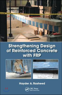 Strengthening Design of Reinforced Concrete with FRP