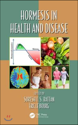 Hormesis in Health and Disease