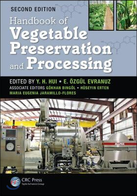 Handbook of Vegetable Preservation and Processing