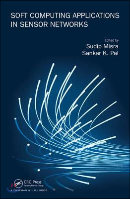 Soft Computing Applications in Sensor Networks
