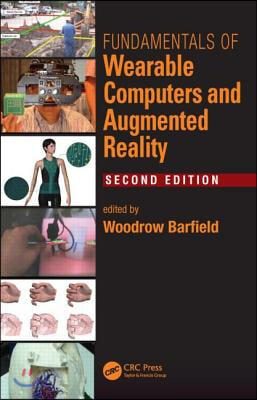 Fundamentals of Wearable Computers and Augmented Reality