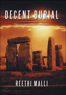 Decent Burial: Have you heard the echo from within