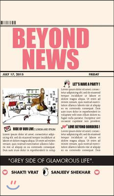 Beyond News