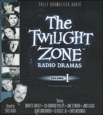 The Twilight Zone Radio Dramas, Volume 1