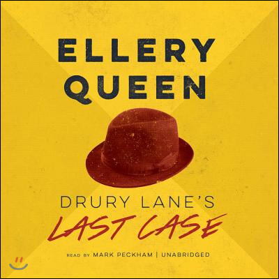 Drury Lane&#39;s Last Case
