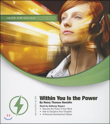 Within You Is the Power