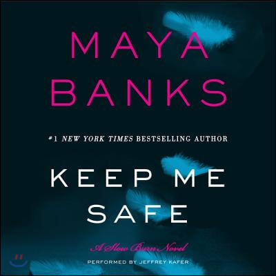 Keep Me Safe Lib/E: A Slow Burn Novel