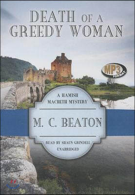 Death of a Greedy Woman