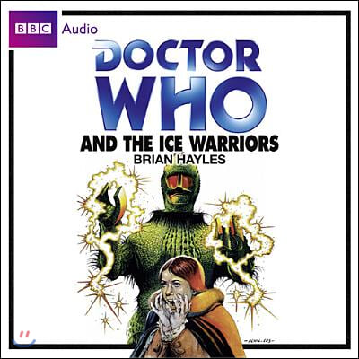 Doctor Who and the Ice Warriors