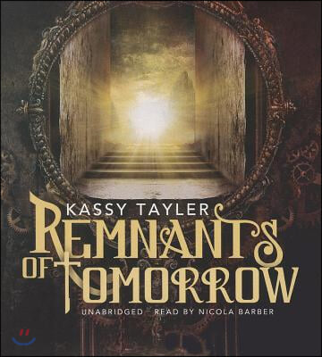 Remnants of Tomorrow