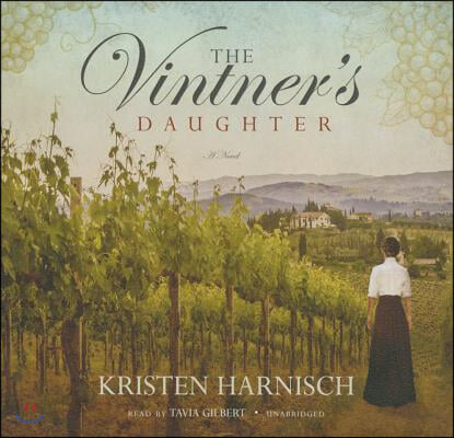 The Vintner&#39;s Daughter Lib/E