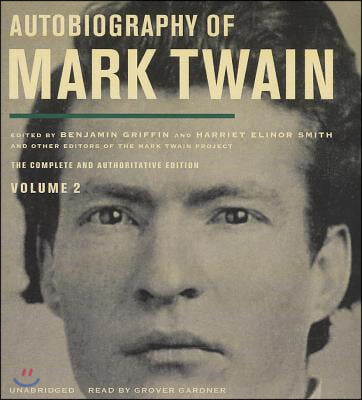 Autobiography of Mark Twain, Vol. 2