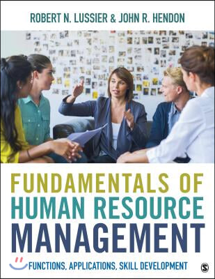 Fundamentals of Human Resource Management: Functions, Applications, Skill Development