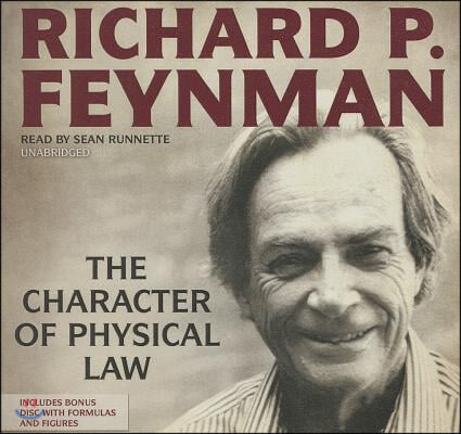 The Character of Physical Law [With CDROM]