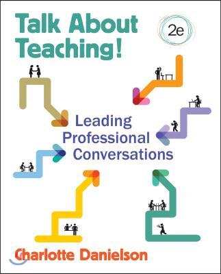 Talk about Teaching!: Leading Professional Conversations