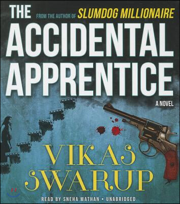 The Accidental Apprentice