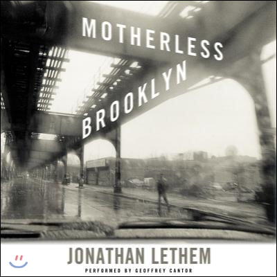 Motherless Brooklyn Lib/E