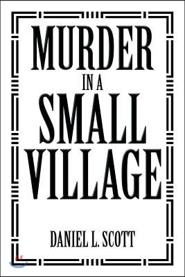 Murder in a Small Village