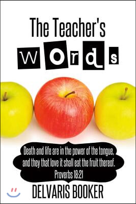 The Teacher&#39;s Words: Volume 1