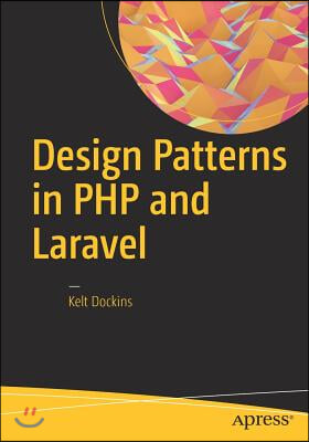 Design Patterns in PHP and Laravel