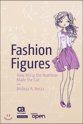 Fashion Figures: How Missy the Mathlete Made the Cut