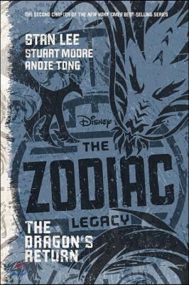 The Zodiac Legacy: The Dragon&#39;s Return