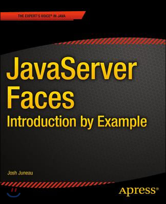 JavaServer Faces: Introduction by Example