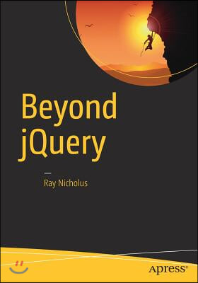 Beyond jQuery