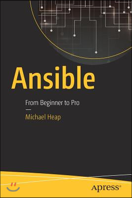 Ansible: From Beginner to Pro