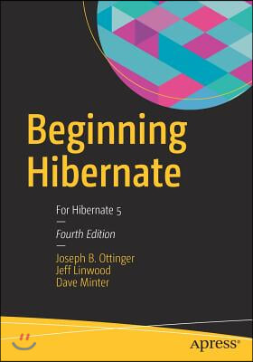 Beginning Hibernate: For Hibernate 5