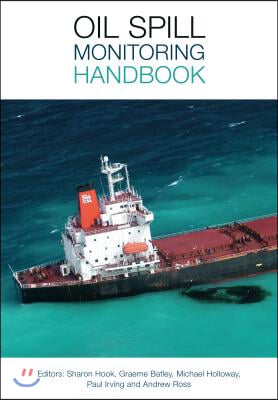 Oil Spill Monitoring Handbook