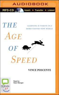 The Age of Speed