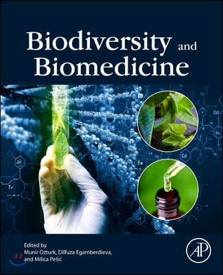 Biodiversity and Health: Linking Life, Ecosystems and Societies