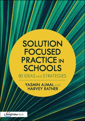 Solution Focused Practice in Schools