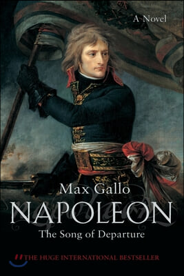 Napoleon 1: The Song of Departure