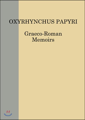 Oxyrhynchus Papyri. Volume LXXXII