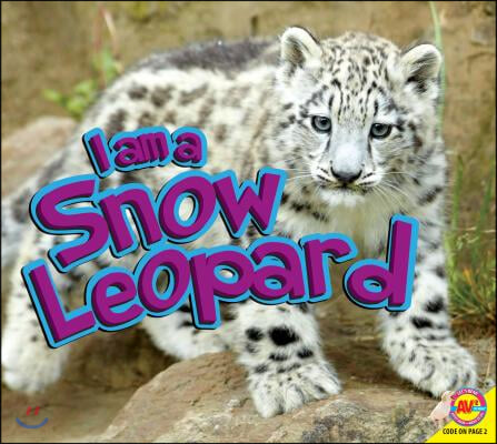 I Am a Snow Leopard