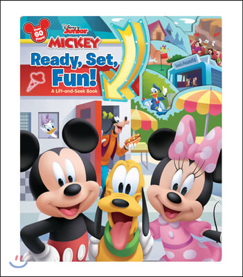 Mickey: Ready, Set, Fun!: A Lift-And-Seek Book