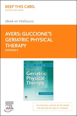 Guccione&#39;s Geriatric Physical Therapy Elsevier eBook on Vitalsource (Retail Access Card)