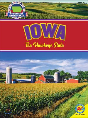 Iowa: The Hawkeye State