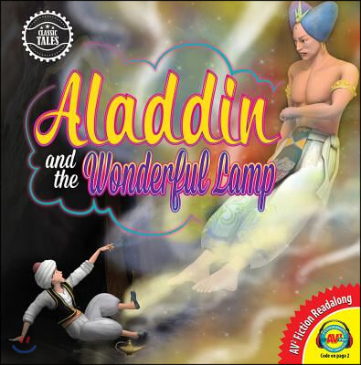 Classic Tales: Aladdin and the Wonderful Lamp