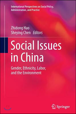 Social Issues in China: Gender, Ethnicity, Labor, and the Environment