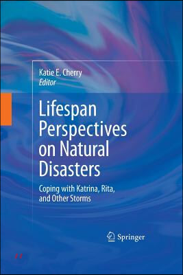 Lifespan Perspectives on Natural Disasters