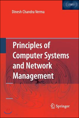 Principles of Computer Systems and Network Management