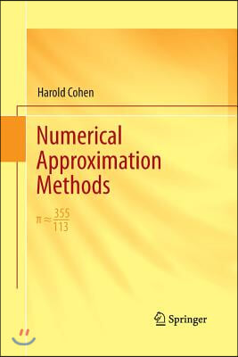 Numerical Approximation Methods: π ? 355/113