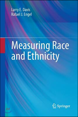 Measuring Race and Ethnicity