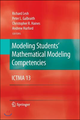 Modeling Students&#39; Mathematical Modeling Competencies: Ictma 13