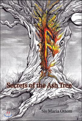 Secrets of the Ash Tree