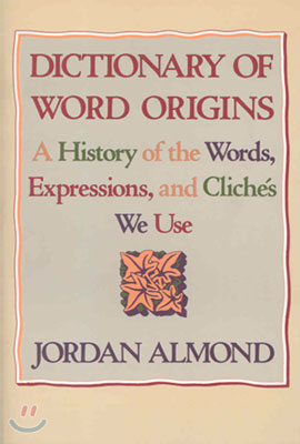 Dictionary of Word Origins