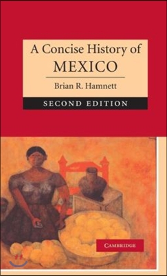 A Concise History of Mexico